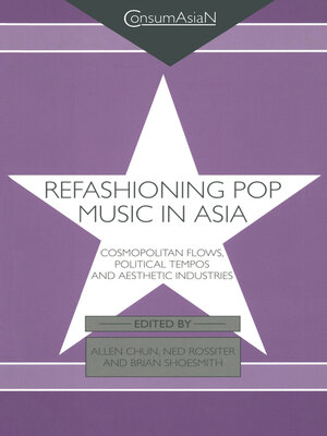 cover image of Refashioning Pop Music in Asia